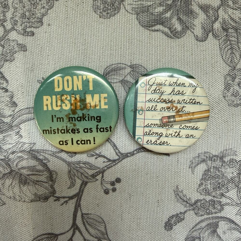 Vtg Funny Buttons 1.5" Pinback Pin Button Lot Making Mistakes As Fast As I Can